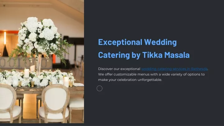 exceptional wedding catering by tikka masala