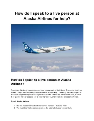 How do I speak to a live person at Alaska Airlines for help?
