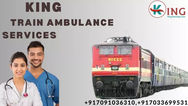 king train ambulance services