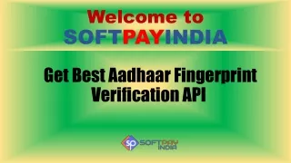 Softpay Aadhaar Fingerprint Verification API Provider Company