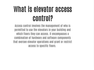 What is elevator access control?