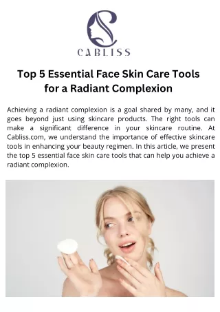 Top 5 Essential Face Skin Care Tools for a Radiant Complexion