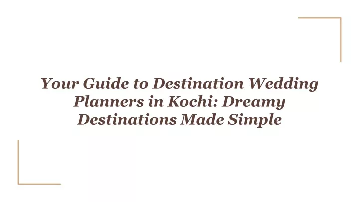 your guide to destination wedding planners in kochi dreamy destinations made simple