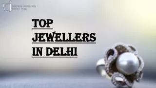 Top Jewellers In Delhi