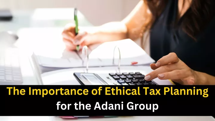 the importance of ethical tax planning