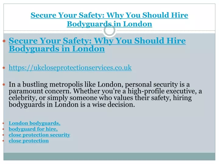 secure your safety why you should hire bodyguards in london