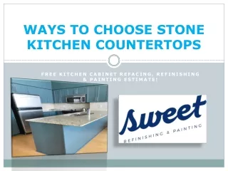 Ways to Choose Stone Kitchen Countertops