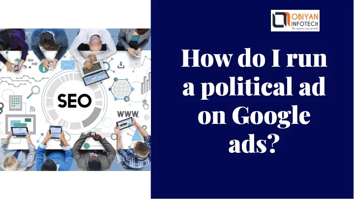 how do i run a political ad on google ads ads