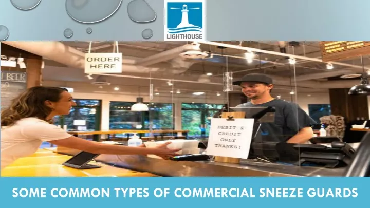 some common types of commercial sneeze guards
