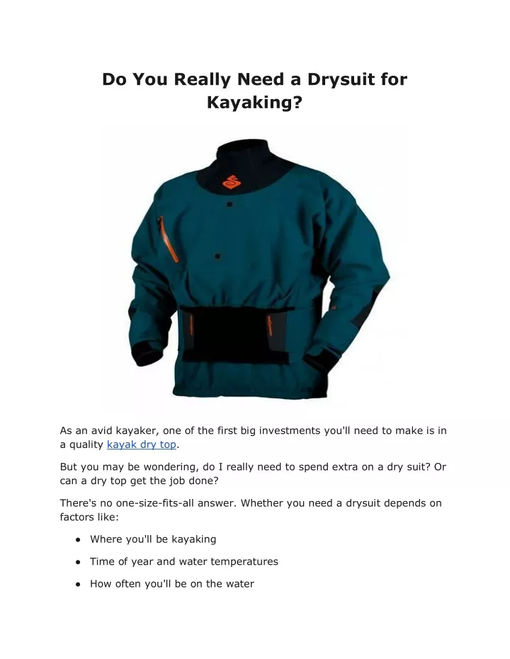 do you really need a drysuit for kayaking