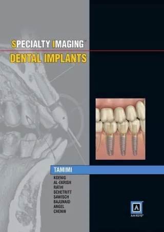 [PDF READ ONLINE] Specialty Imaging: Dental Implants