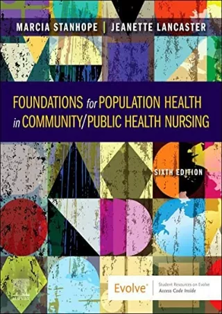 [PDF READ ONLINE] Foundations for Population Health in Community/Public Health Nursing - E-Book