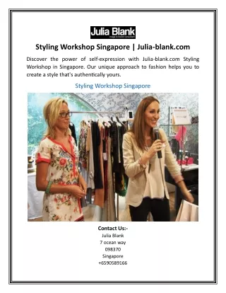 Styling Workshop Singapore | Julia-blank.com