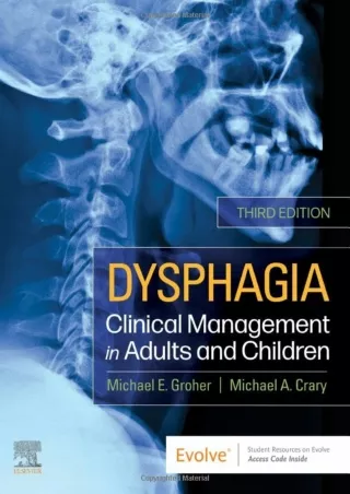 get [PDF] Download Dysphagia: Clinical Management in Adults and Children