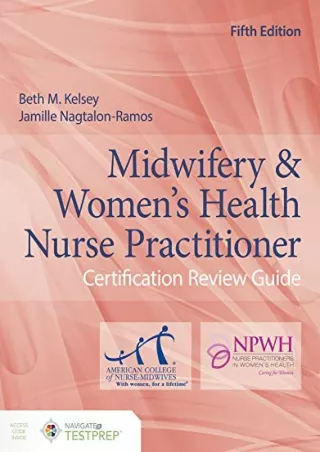 PDF/READ Midwifery & Women's Health Nurse Practitioner Certification Review Guide