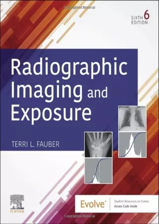 $PDF$/READ/DOWNLOAD Radiographic Imaging and Exposure