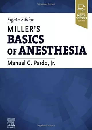 [READ DOWNLOAD] Miller’s Basics of Anesthesia