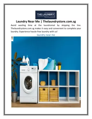 Laundry Near Me | Thelaundrystore.com.sg