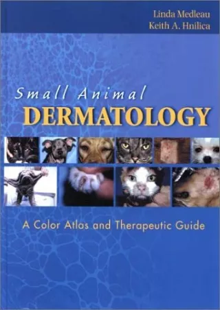 PDF/READ Small Animal Dermatology: A Color Atlas and Therapeutic Guide