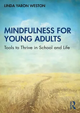[PDF] DOWNLOAD Mindfulness for Young Adults