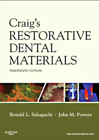 PDF_ Craig's Restorative Dental Materials, 13e (Dental Materials (Dental Materials: