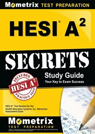 $PDF$/READ/DOWNLOAD HESI A2 Secrets Study Guide: HESI A2 Test Review for the Health Education