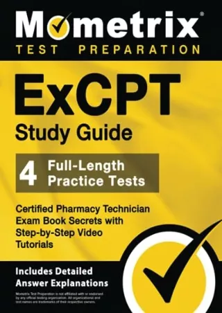 DOWNLOAD/PDF ExCPT Study Guide - 4 Full-Length Practice Tests, Certified Pharmacy