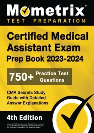 READ [PDF] Certified Medical Assistant Exam Prep Book 2023-2024 - 750  Practice Test