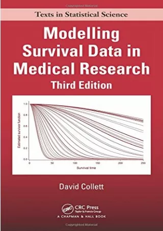 [PDF READ ONLINE] Modelling Survival Data in Medical Research (Chapman & Hall/CRC Texts in