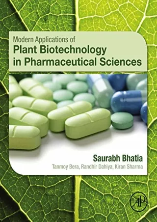 [PDF] DOWNLOAD Modern Applications of Plant Biotechnology in Pharmaceutical Sciences