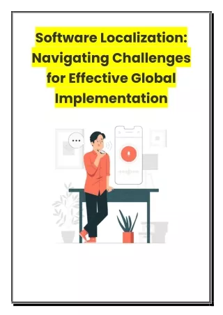 Software Localization - Navigating Challenges for Effective Global Implementation