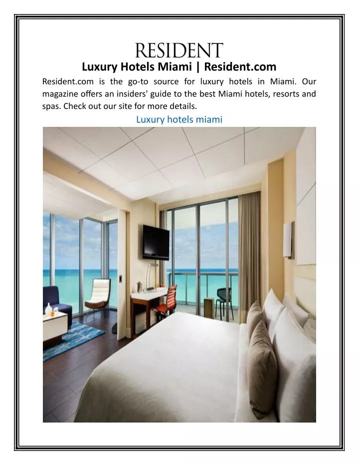 luxury hotels miami resident com resident