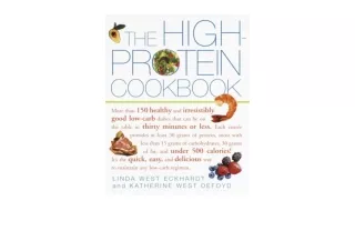 Download The High Protein Cookbook More than 150 healthy and irresistibly good l
