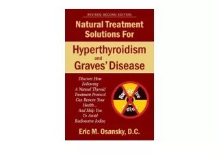 Ebook download Natural Treatment Solutions for Hyperthyroidism and Graves Diseas