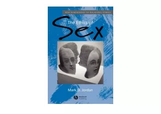 Kindle online PDF The Ethics of Sex full