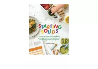 PDF read online Starting Solids An easy and practical evidence based guide to in