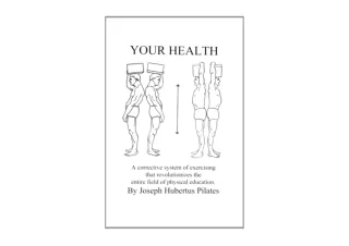 Kindle online PDF Your Health A Corrective System of Exercising that Revolutioni