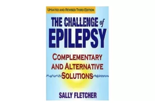 Kindle online PDF The Challenge of Epilepsy for android
