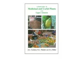 Download A Field Guide to Medicinal and Useful Plants of the Upper Amazon unlimi