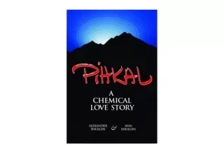 Download PDF PIHKAL A Chemical Love Story full