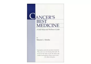 PDF read online Cancers Best Medicine A Self Help and Wellness Guide for ipad