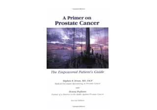 Download A Primer on Prostate Cancer Second Edition The Empowered Patients Guide