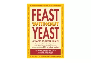 Ebook download Feast Without Yeast 4 Stages to Better Health for ipad