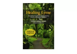 Kindle online PDF Healing Lyme Natural Healing of Lyme Borreliosis and the Coinf