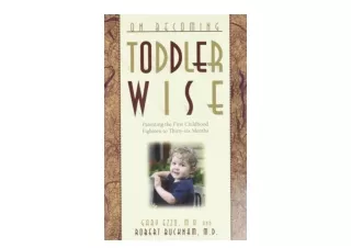 PDF read online On Becoming Toddlerwise From First Steps to Potty Training free