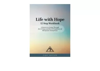 PDF read online Life with Hope 12 Step Workbook A Return to Living Through the 1
