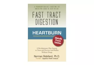 Download Heartburn   Fast Tract Digestion Acid Reflux  and  GERD Diet Cure Witho