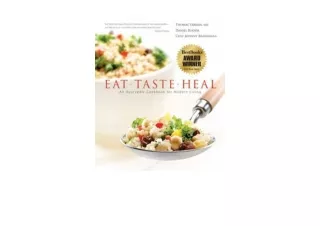 Kindle online PDF Eat Taste Heal An Ayurvedic Cookbook for Modern Living unlimit