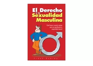 Download El Derecho a la Sexualidad Masculina Spanish Edition for android