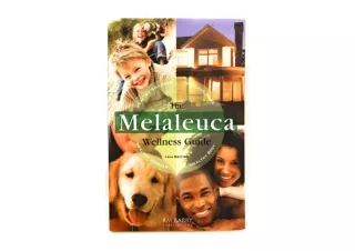 Download Melaleuca Wellness Guide 14th Edition by RM Barry Publications 2010 02